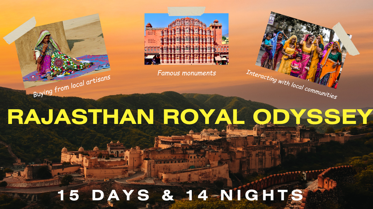 Rajasthan Royal Odyssey (15 Days / 14 Nights)